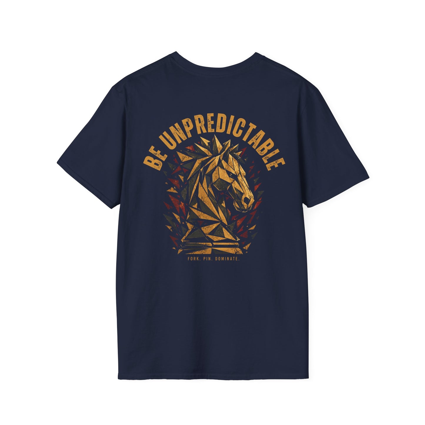 Be Unpredictable T-Shirt
