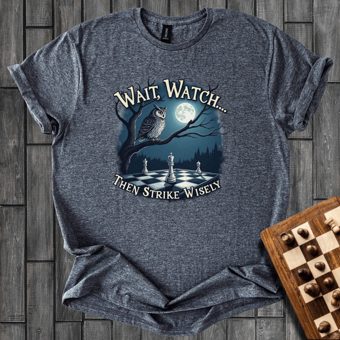 Strike Wisely T-Shirt