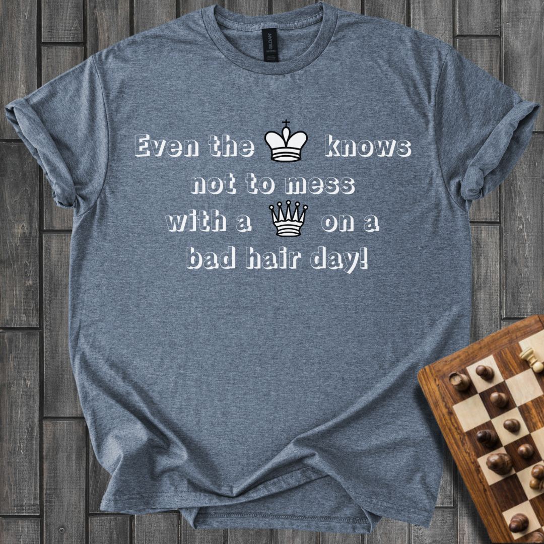 Even The King Knows Chess T-Shirt