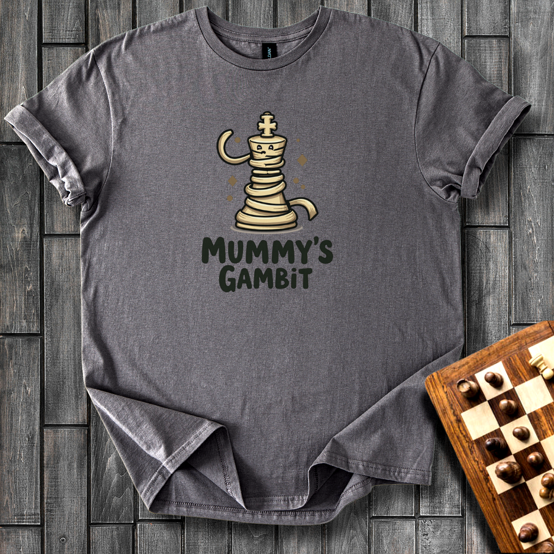 Mummy's Gambit Chess T-Shirt