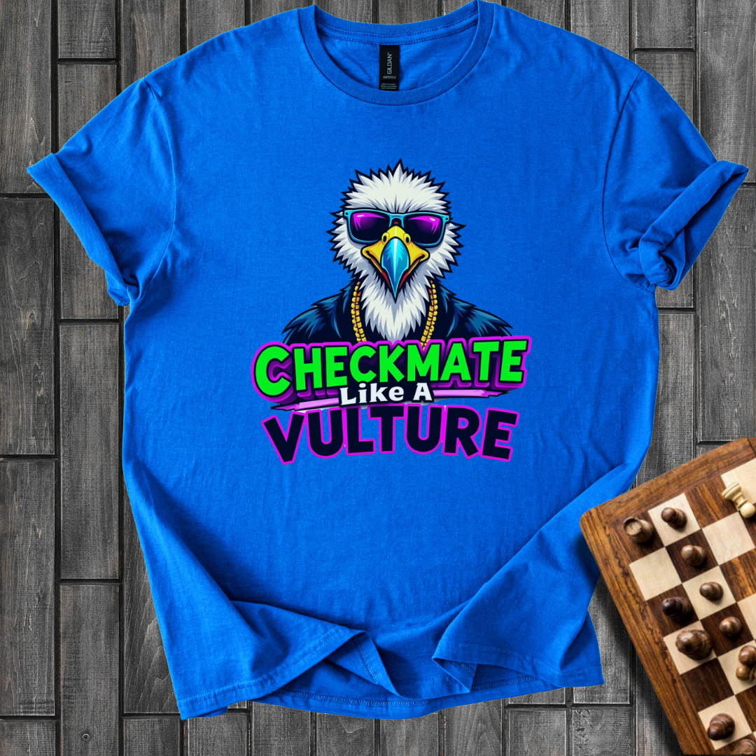 Checkmate Like a Vulture Chess T-Shirt