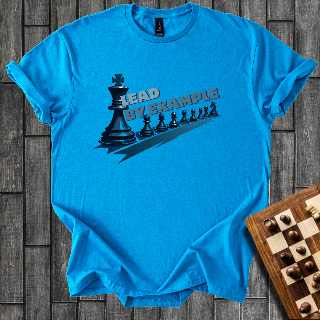 Lead By Example T-Shirt