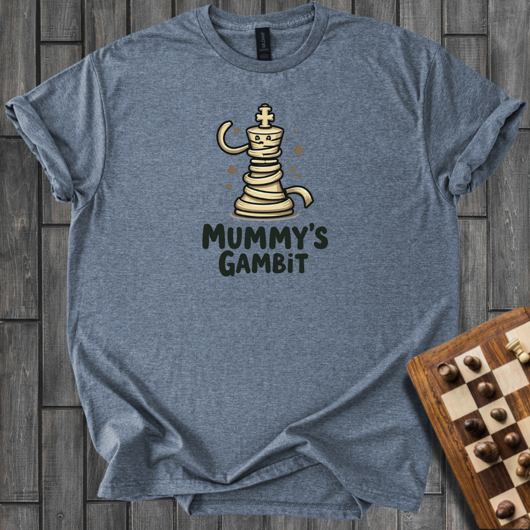 Mummy's Gambit Chess T-Shirt