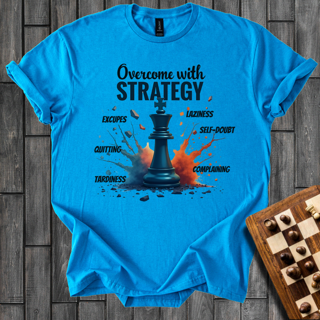 Overcome With Strategy Chess T-Shirt