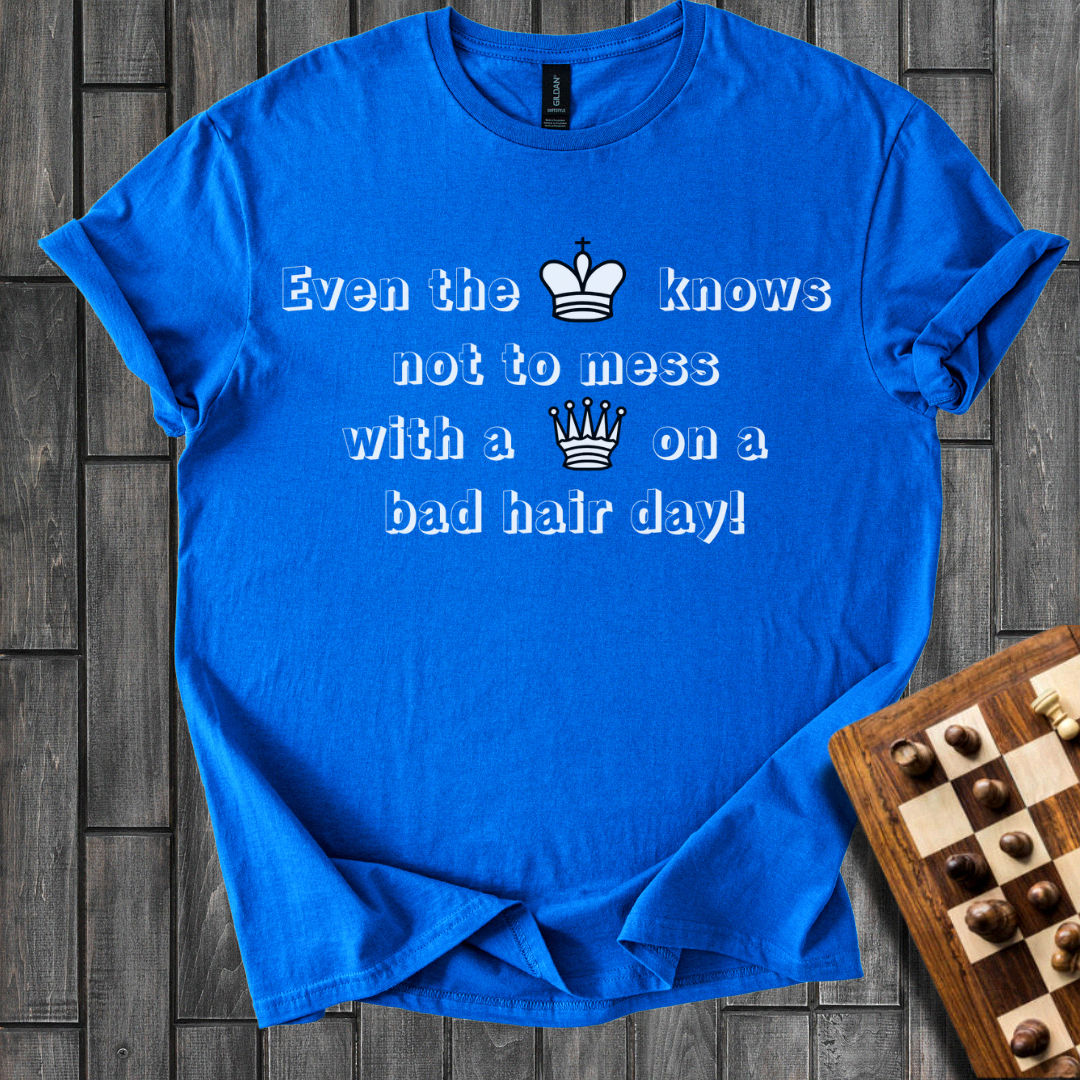 Even The King Knows Chess T-Shirt