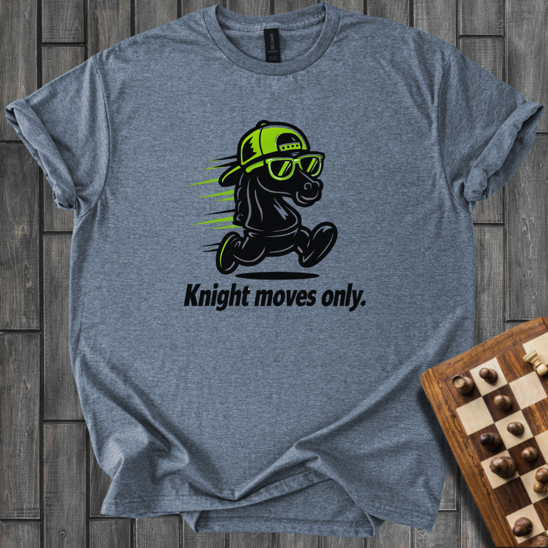 Knight Moves Only T-Shirt