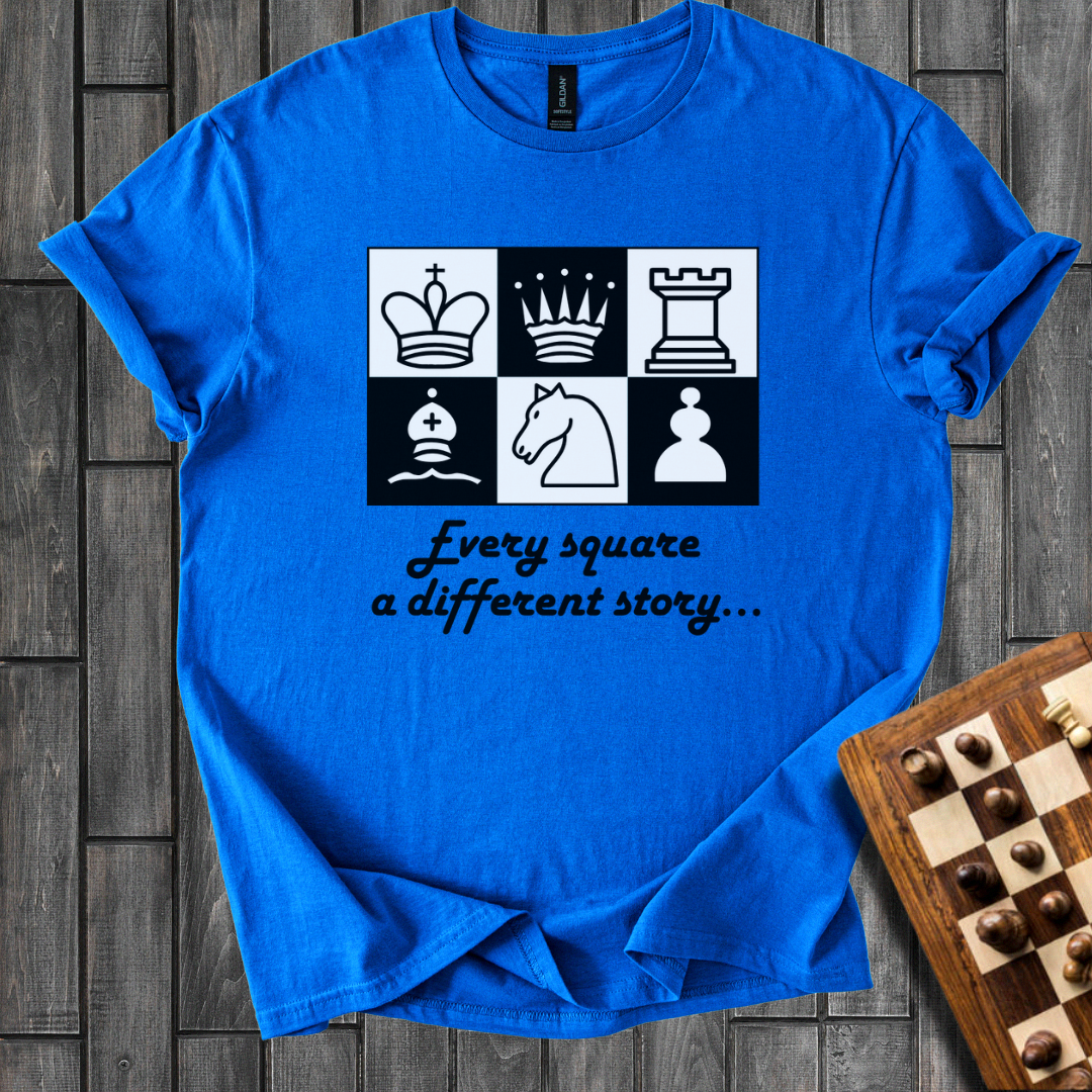 Every Square a Different Story Chess T-Shirt