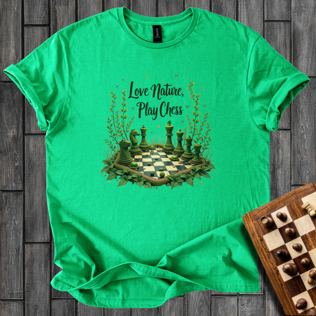 Love Nature, Play Chess T-Shirt