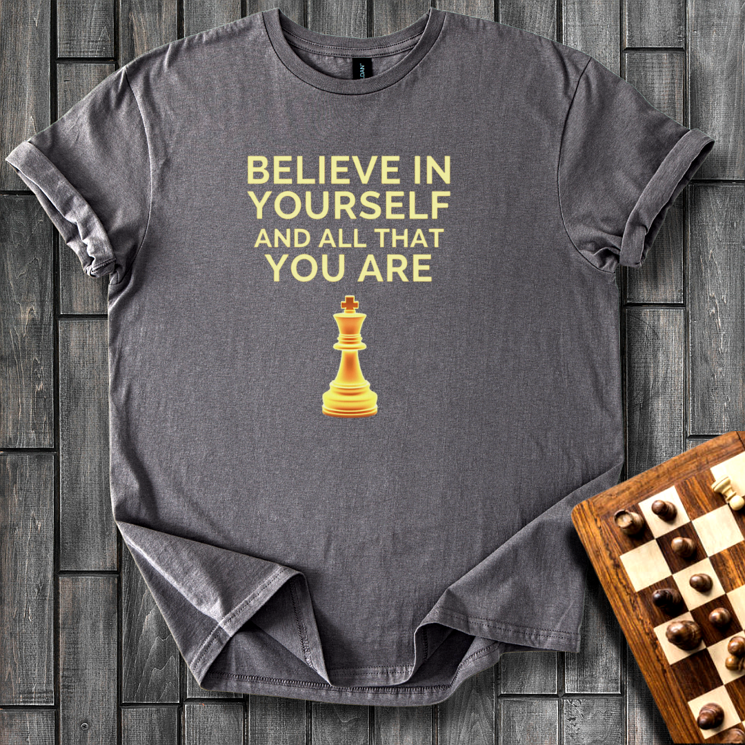 Believe in Yourself T-Shirt