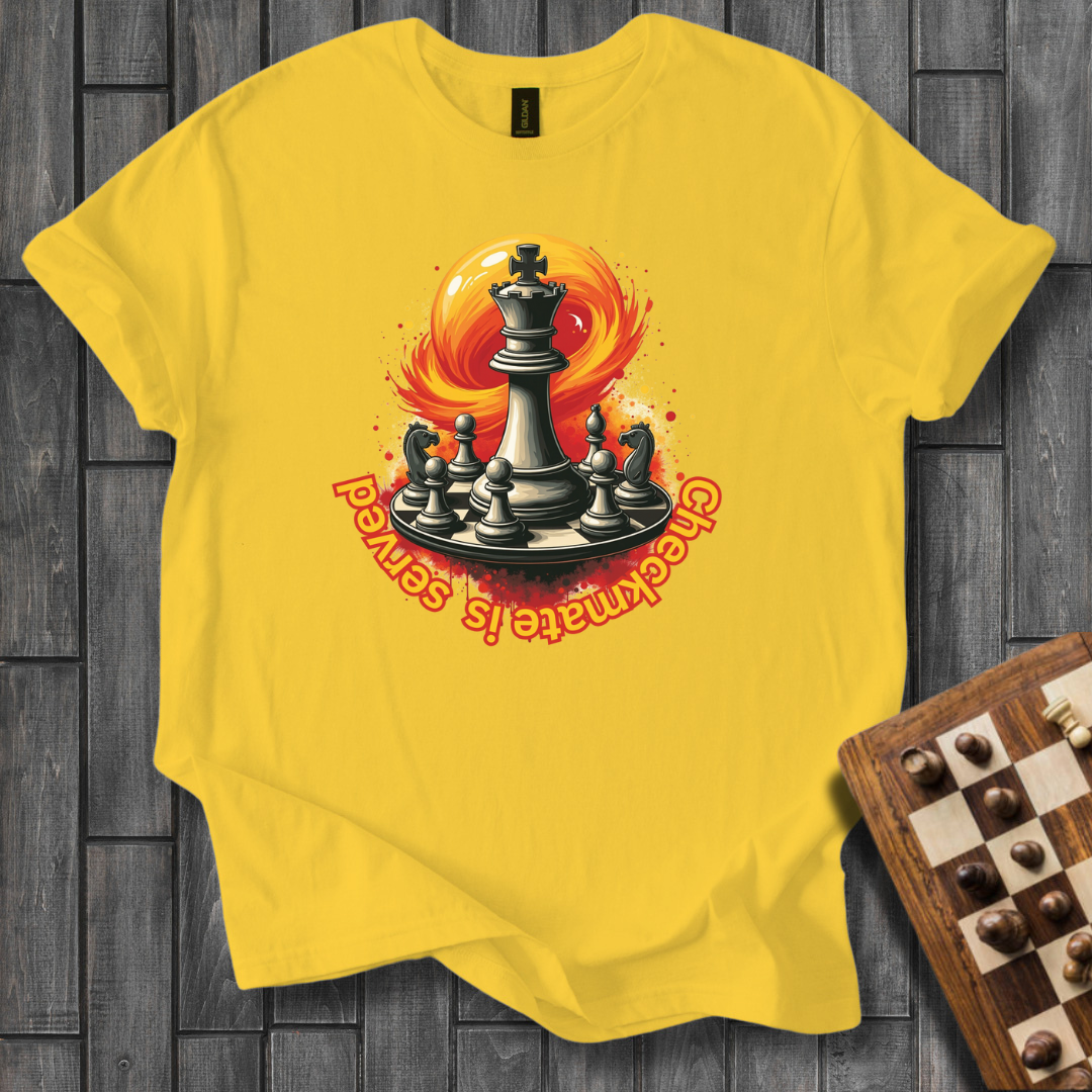 Checkmate is Served Chess T-Shirt