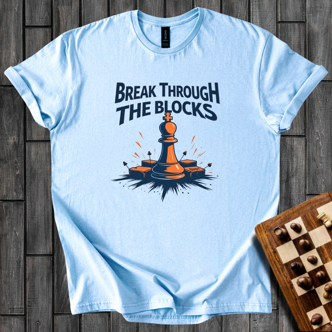 Break Through Chess T-Shirt