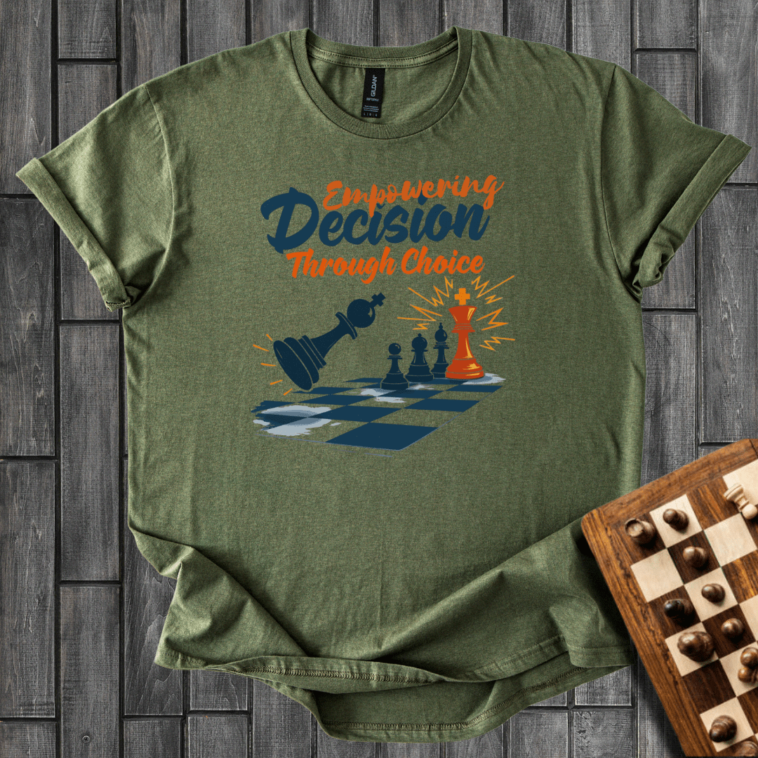 Empowering Decision T-Shirt