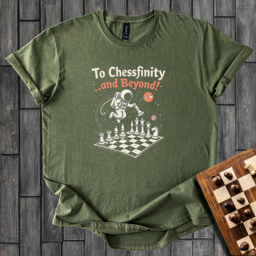 To Chessfinity And Beyond T-Shirt