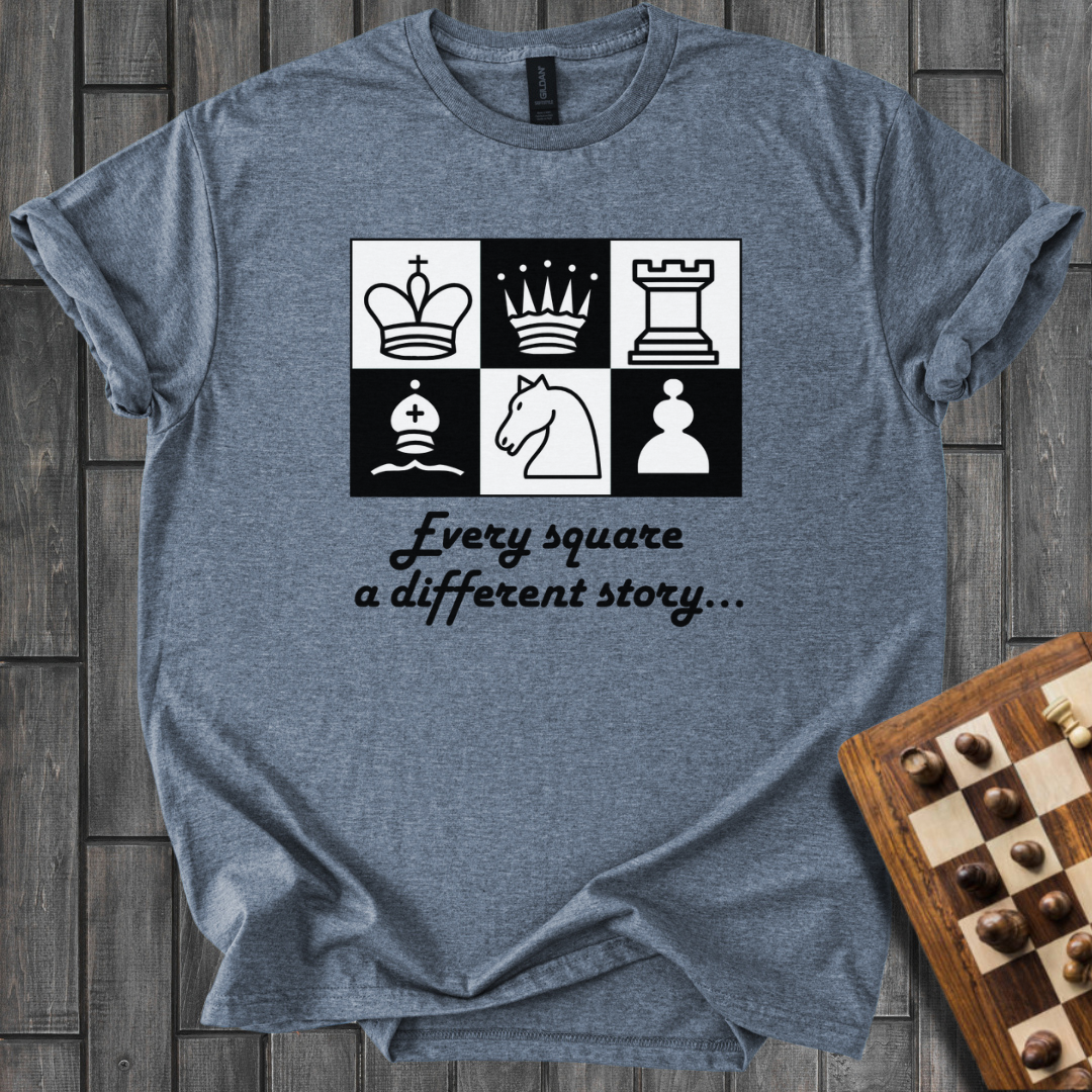 Every Square a Different Story Chess T-Shirt