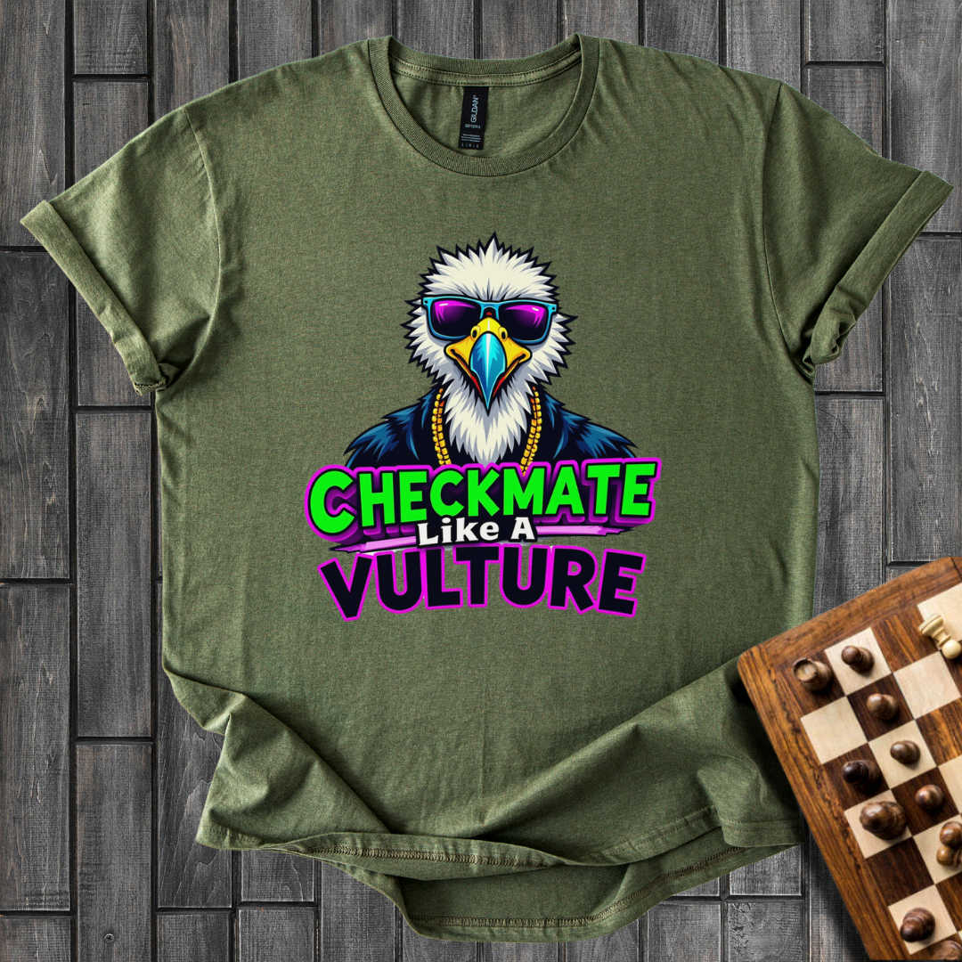 Checkmate Like a Vulture Chess T-Shirt