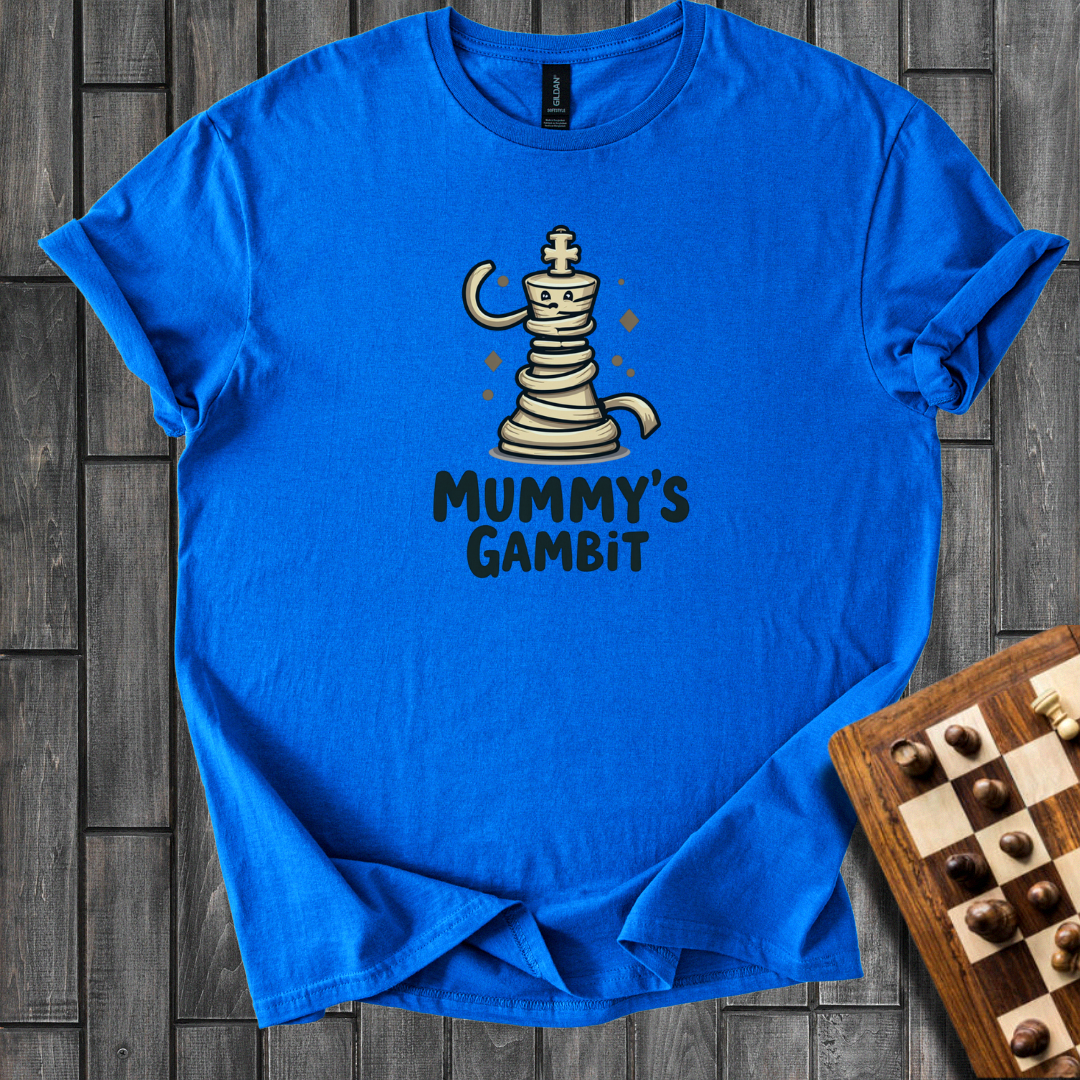 Mummy's Gambit Chess T-Shirt