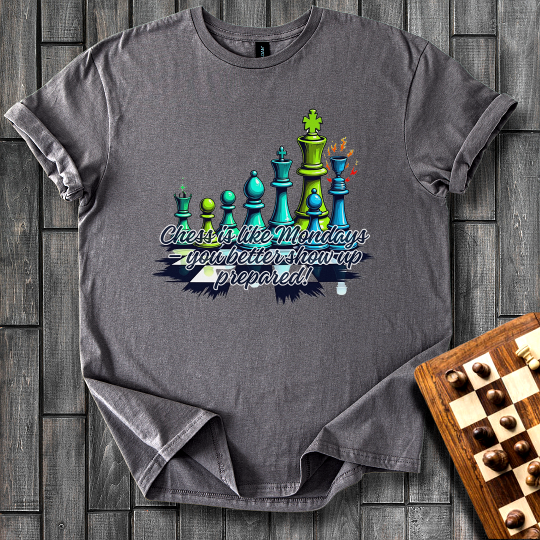 Ready For Monday Chess T-Shirt