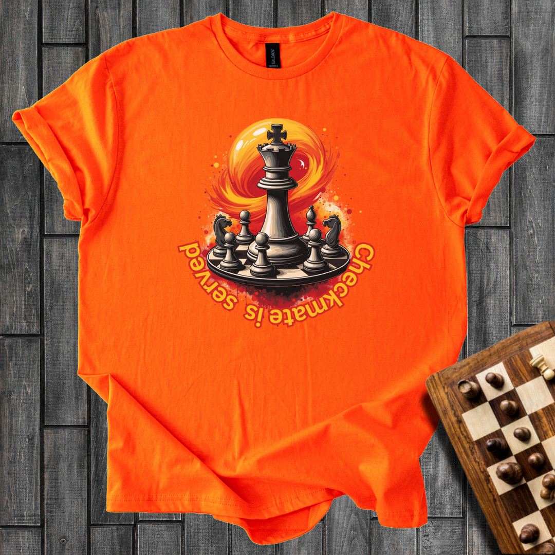 Checkmate is Served Chess T-Shirt