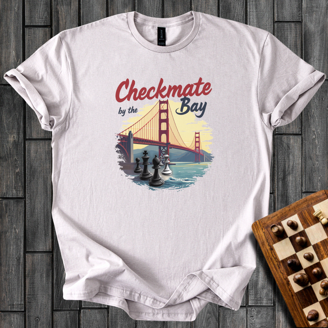 Checkmate By The Bay Chess T-Shirt