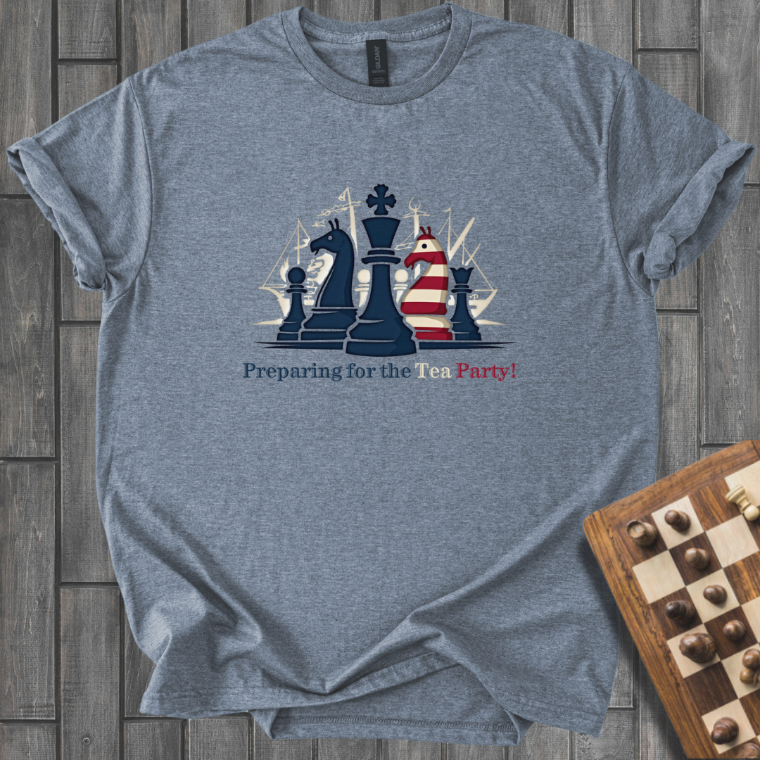 Preparing For The Tea Party Chess T-Shirt