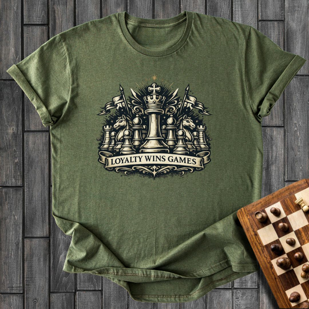 Loyalty Wins Games T-Shirt