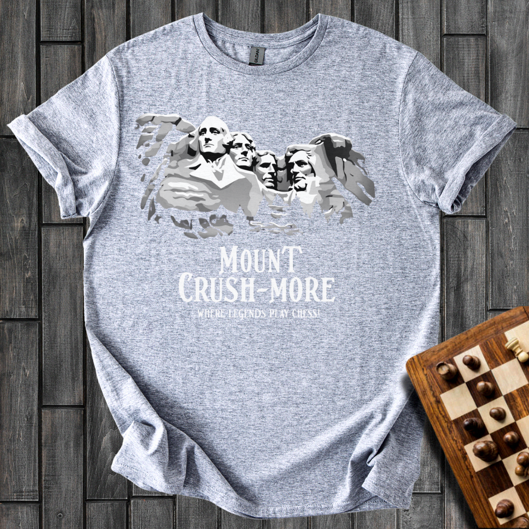 Mount Crush-more Chess T-Shirt
