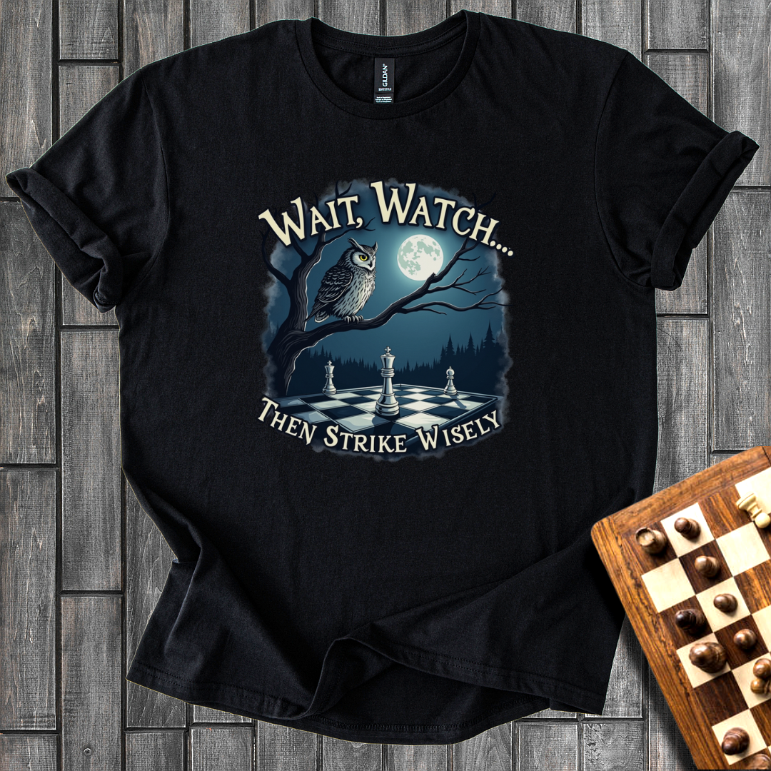 Strike Wisely T-Shirt
