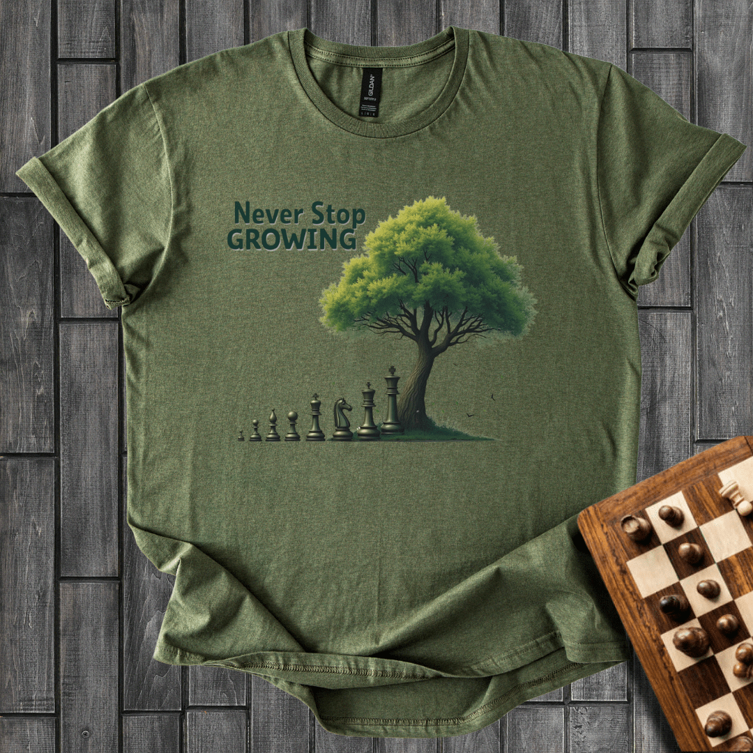 Never Stop Growing T-Shirt
