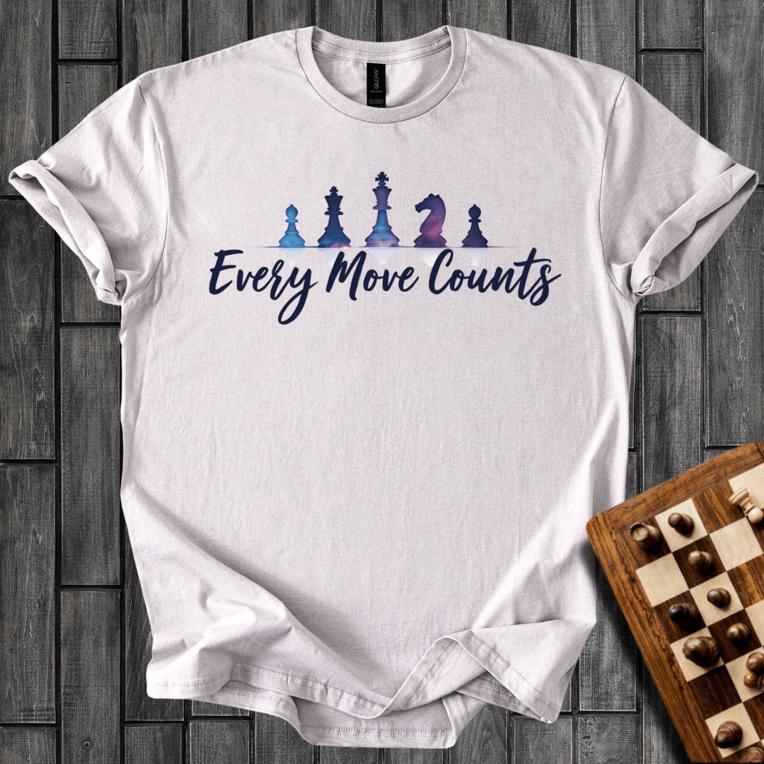 Every Move Counts T-Shirt