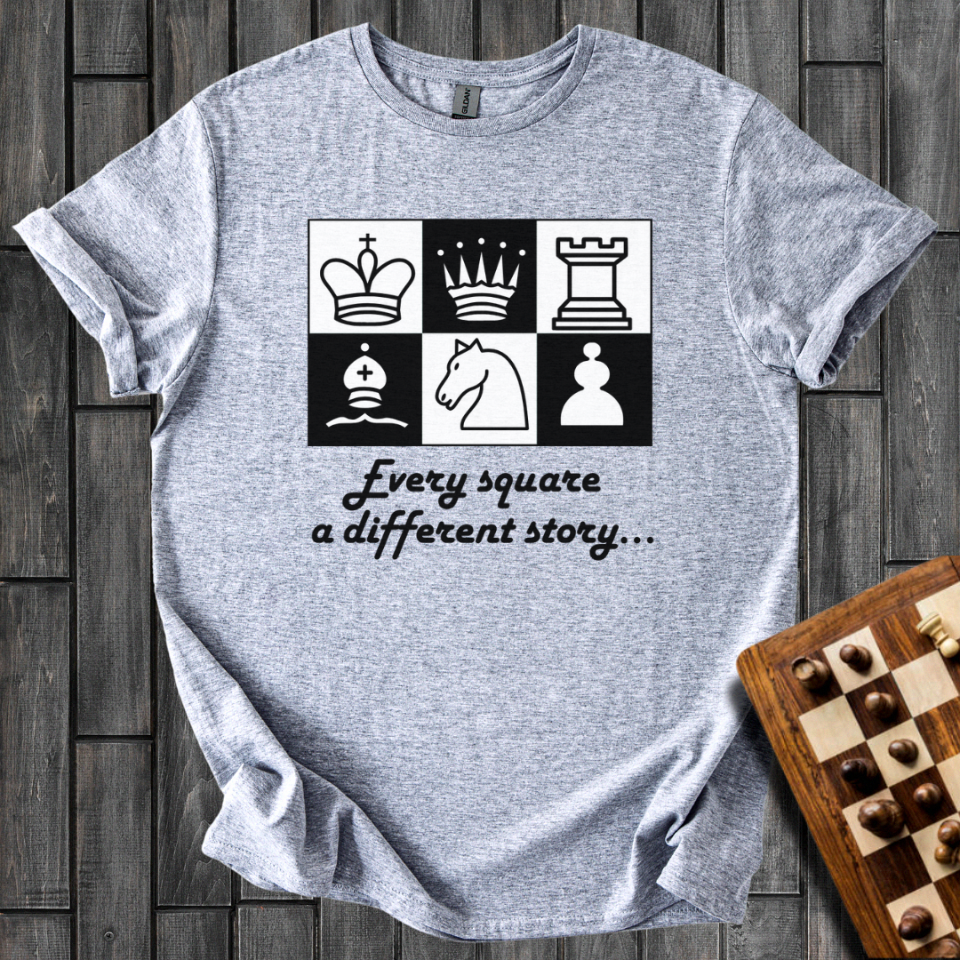 Every Square a Different Story Chess T-Shirt