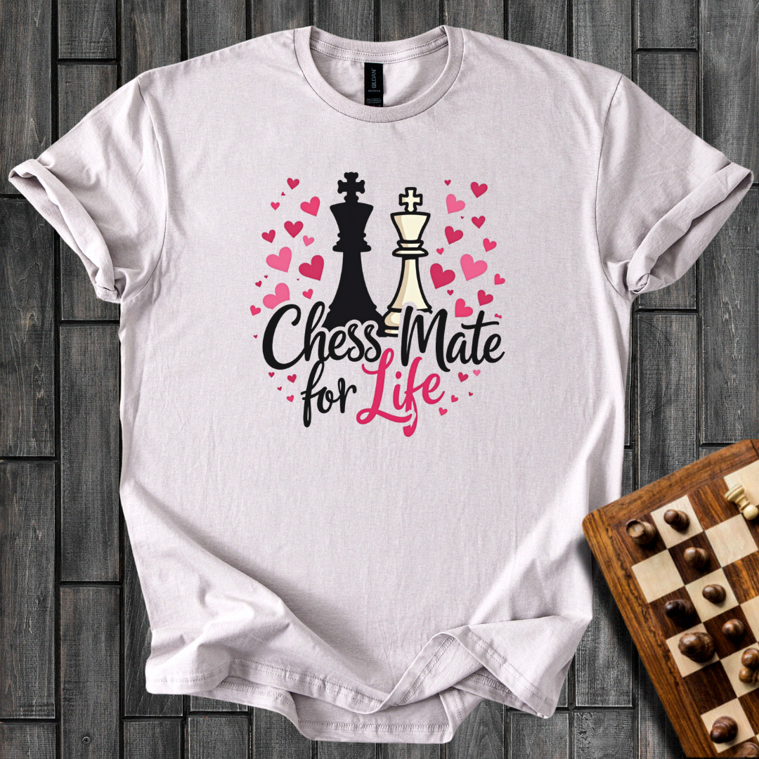 Chess Mate For Life T-Shirt