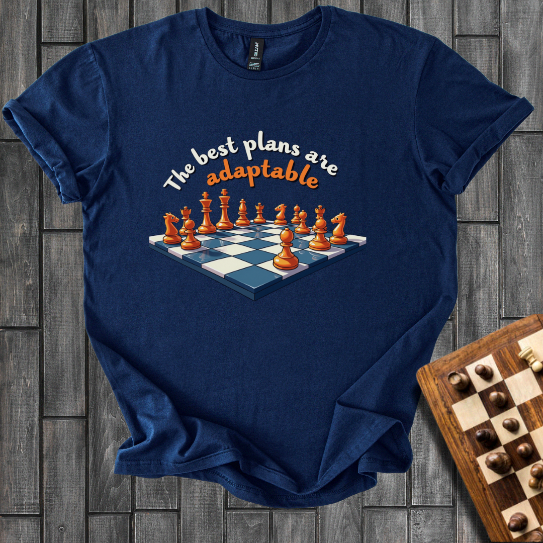 Make a Best Plans T-Shirt