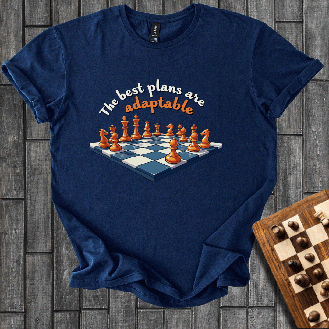 Make a Best Plans T-Shirt