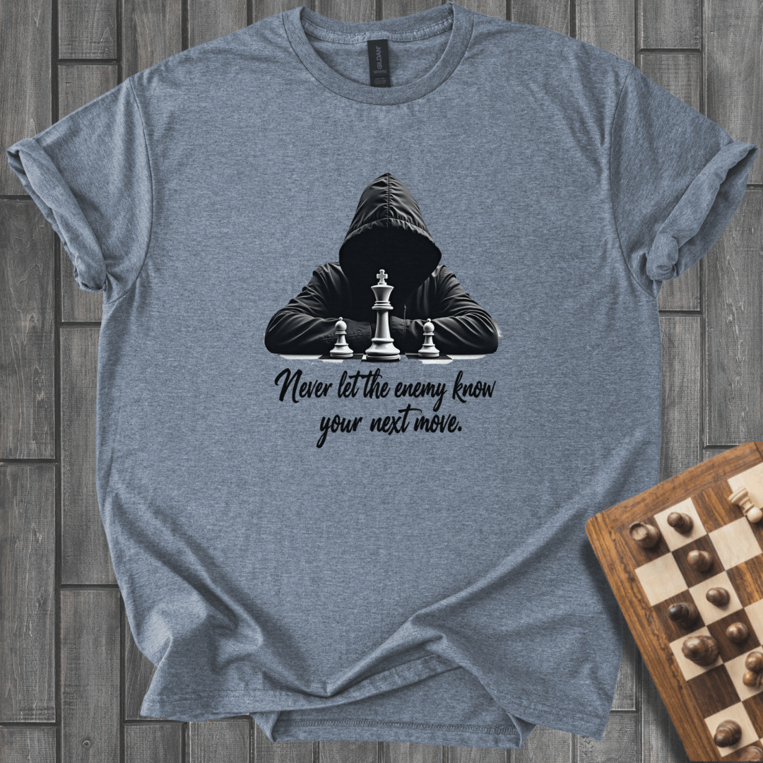 Your Next Move T-Shirt