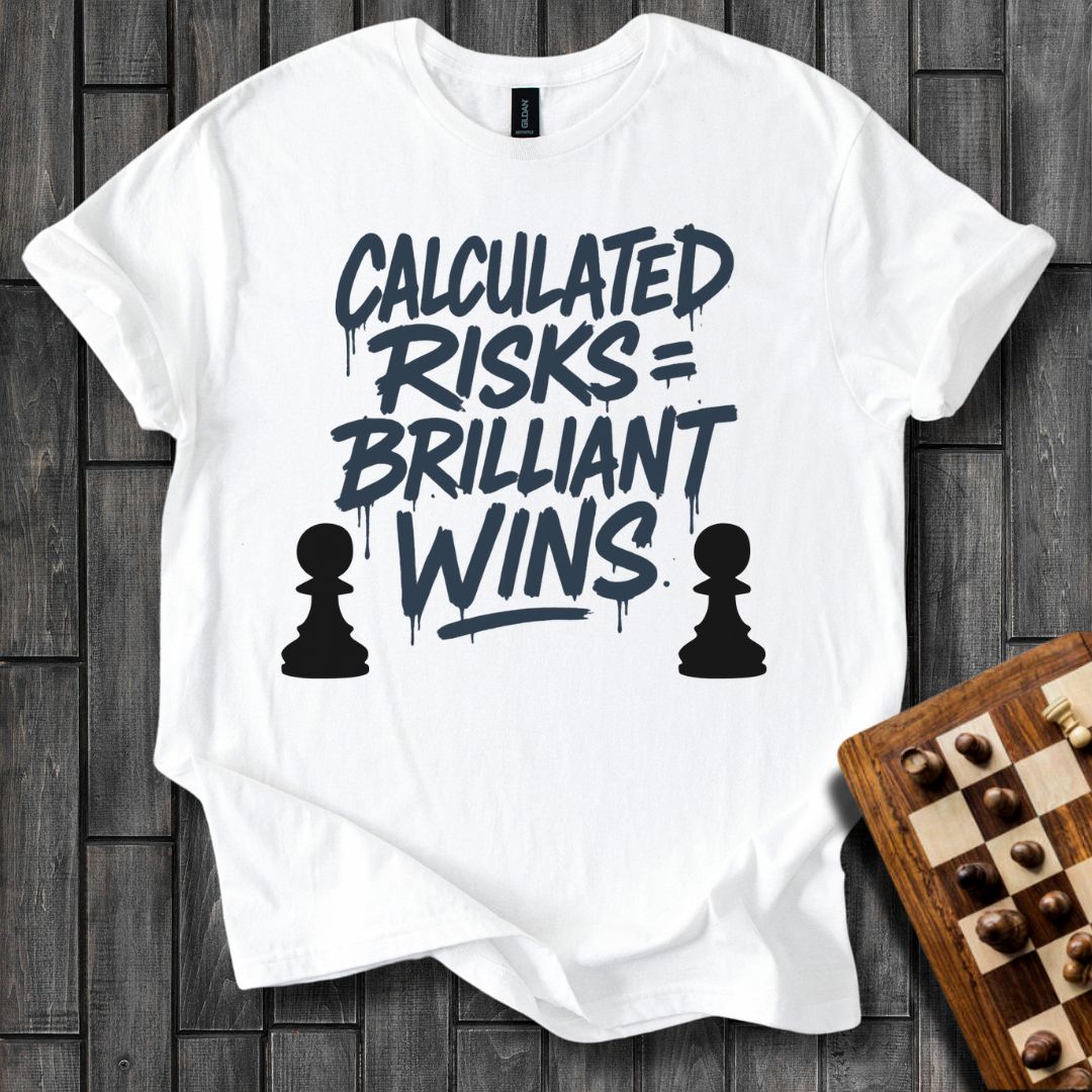 Risk=Wins T-Shirt