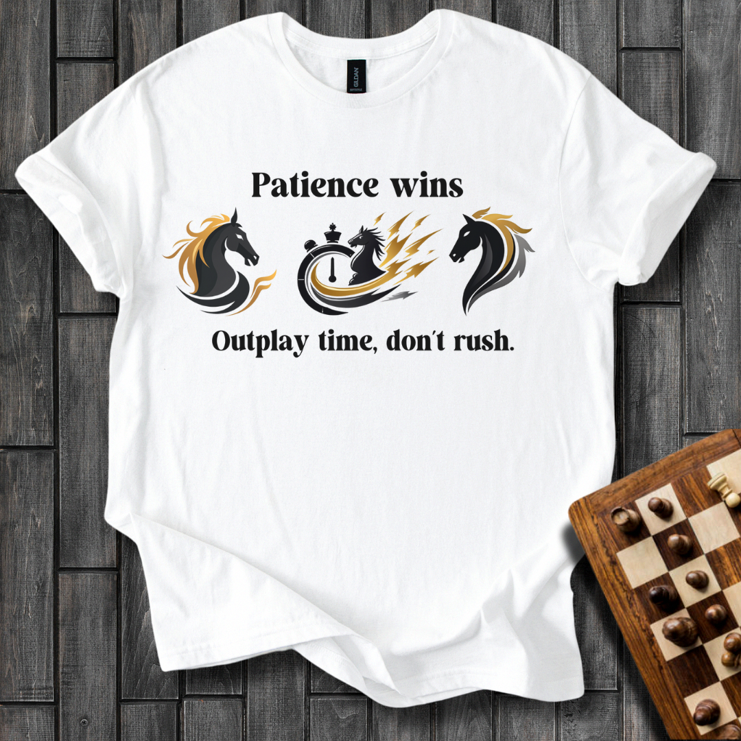 Patience Wins Chess T-Shirt