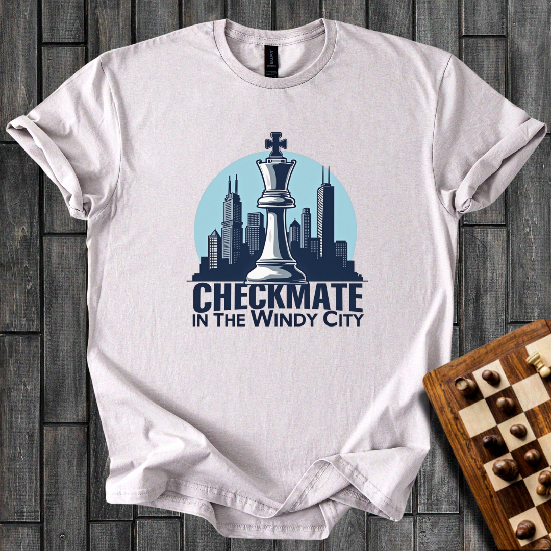 Checkmate In The Windy City Chess T-Shirt