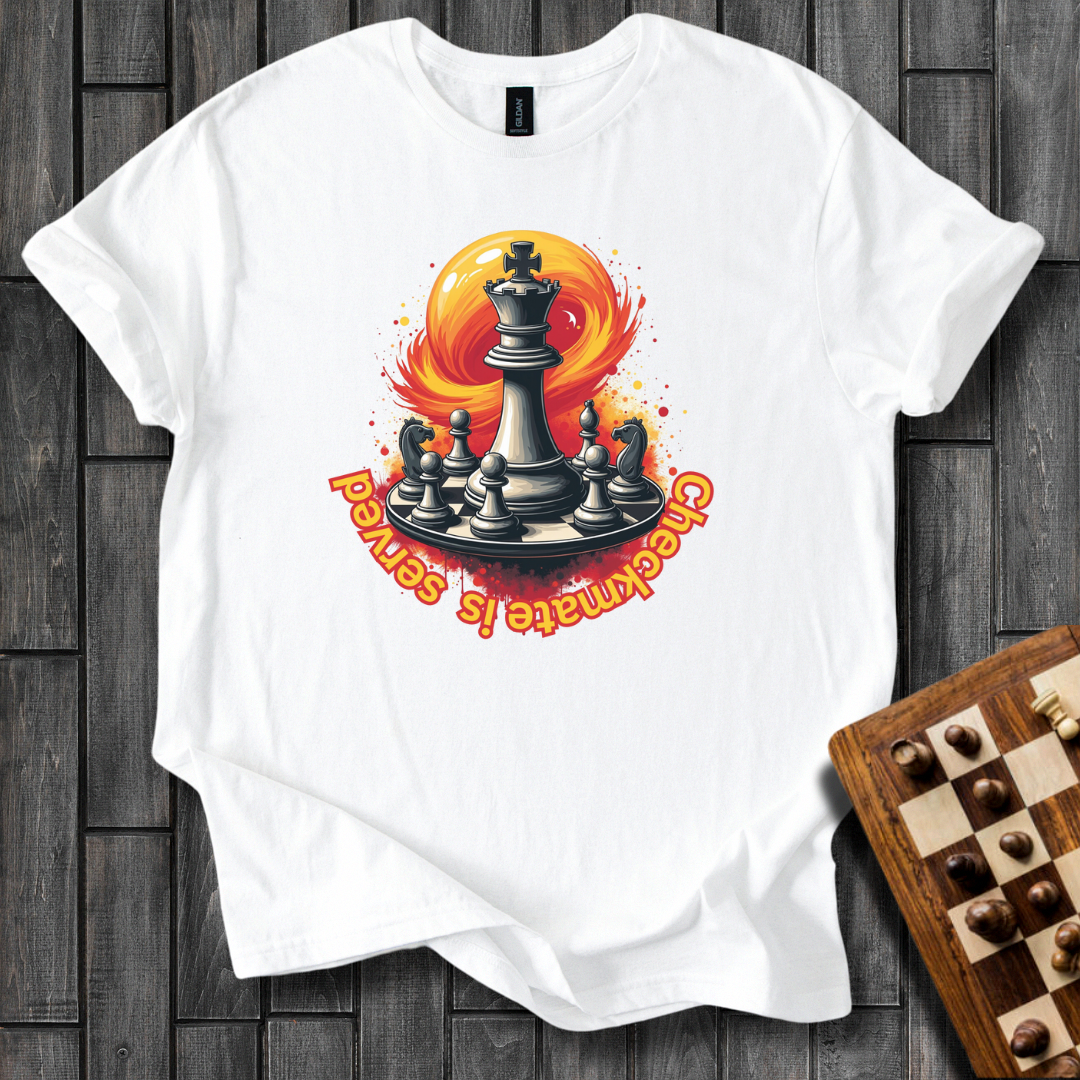 Checkmate is Served Chess T-Shirt