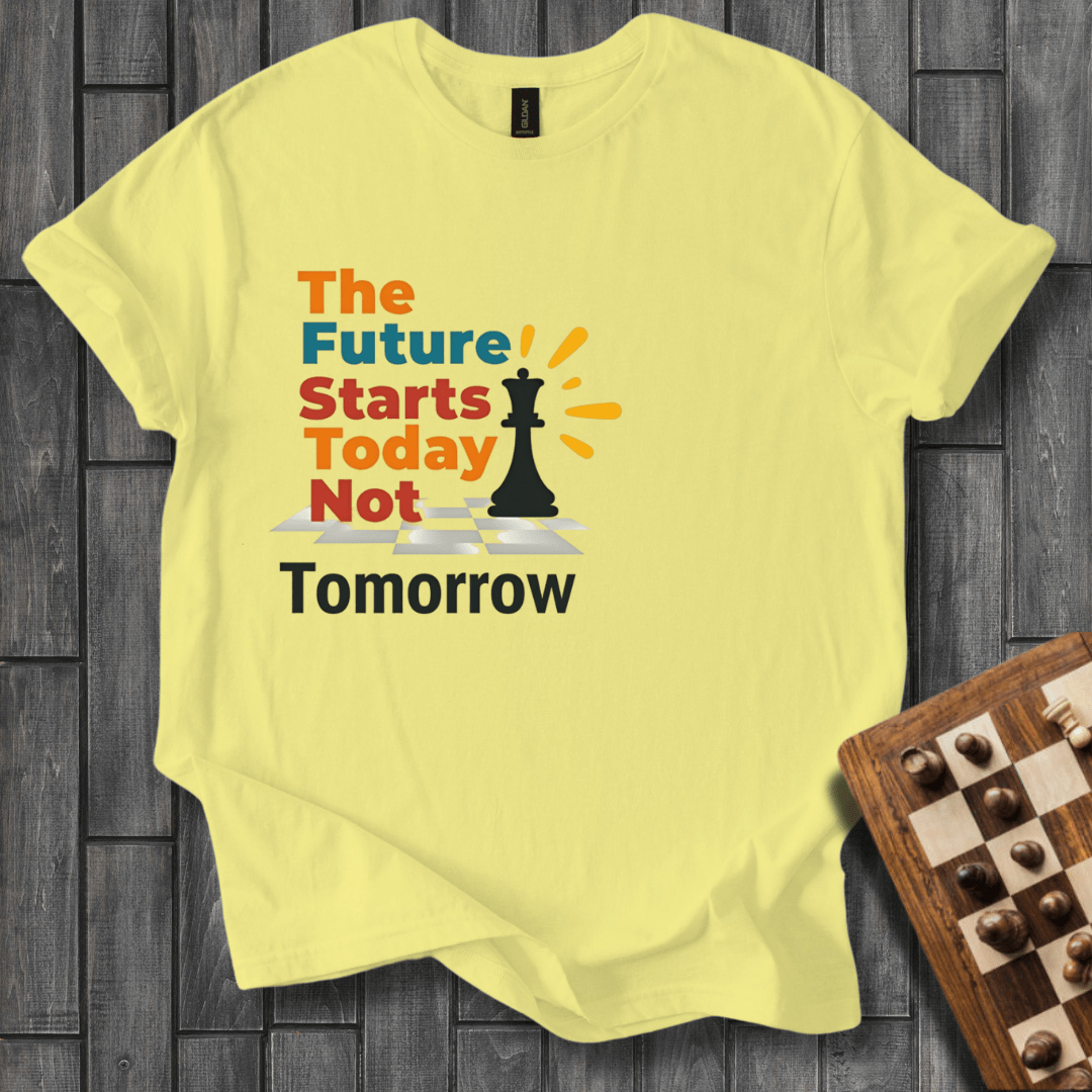 The Future Starts Today T-Shirt