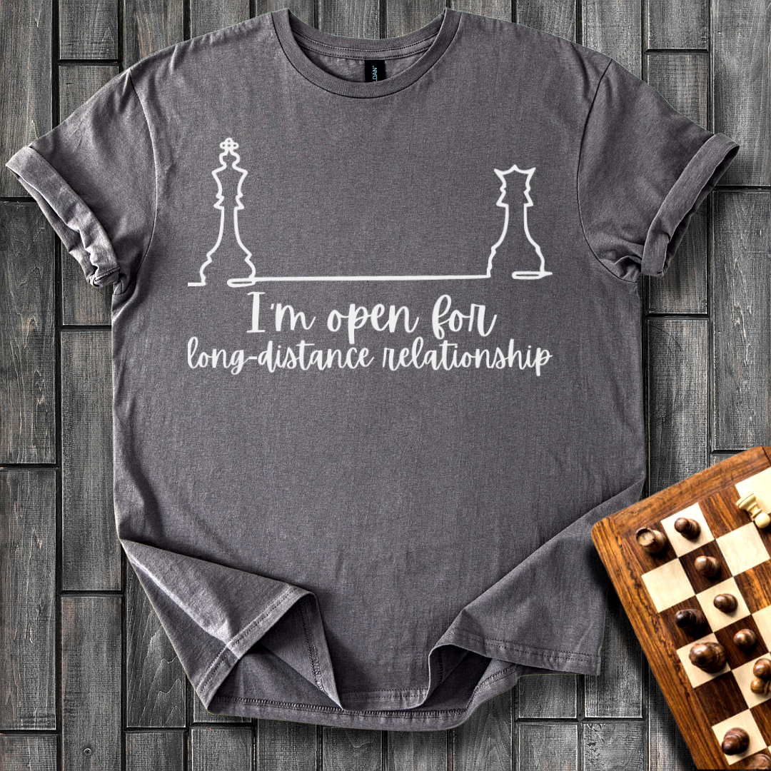 Open For Long-distance Chess T-Shirt
