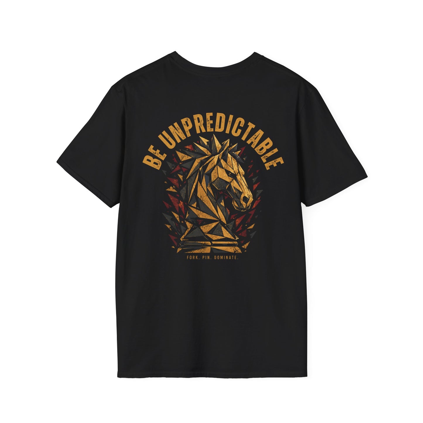 Be Unpredictable T-Shirt