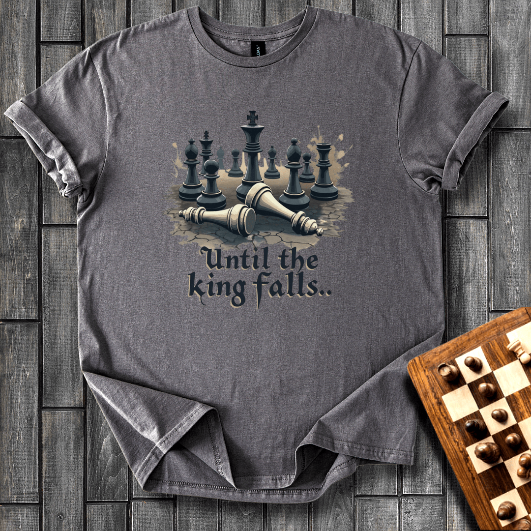 Until The King Falls T-Shirt
