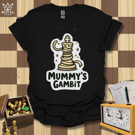 Mummy's Gambit Chess T-Shirt