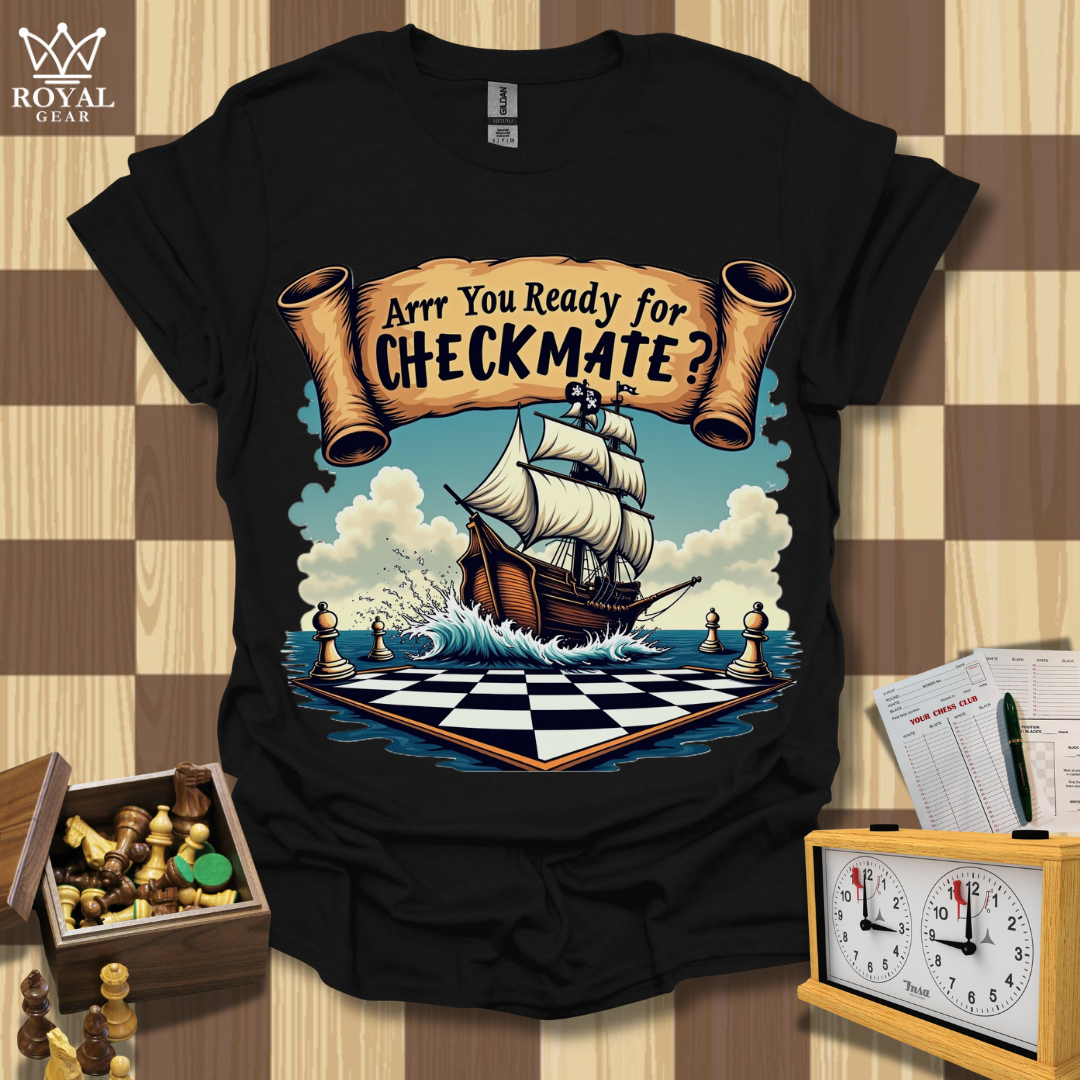 Arrr Pirat Checkmate Chess T-Shirt