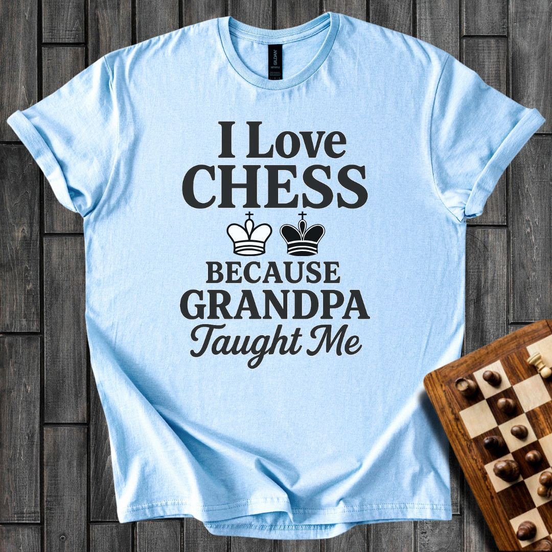 Grandpa Taught Me T-Shirt
