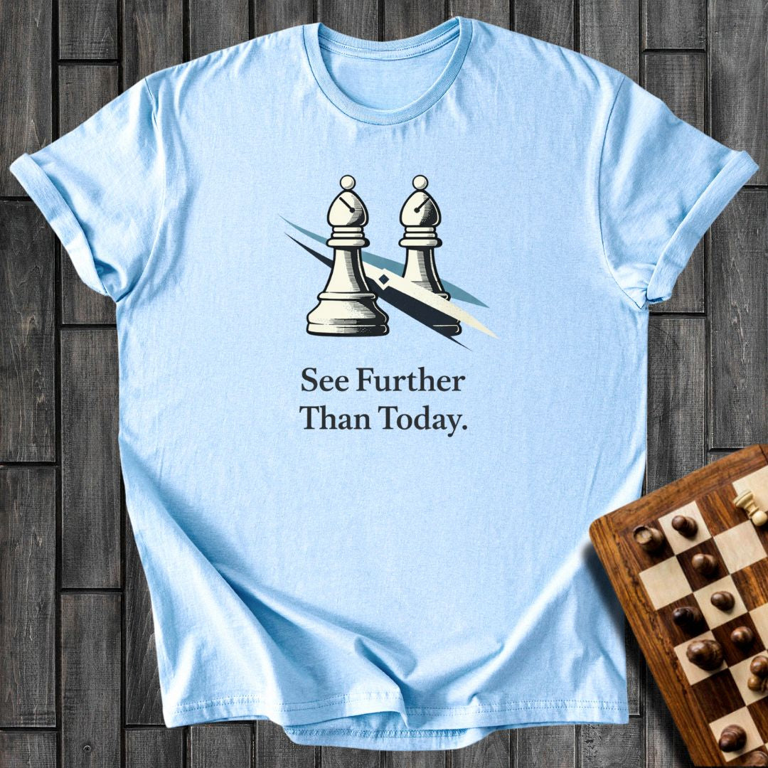 See Further T-Shirt