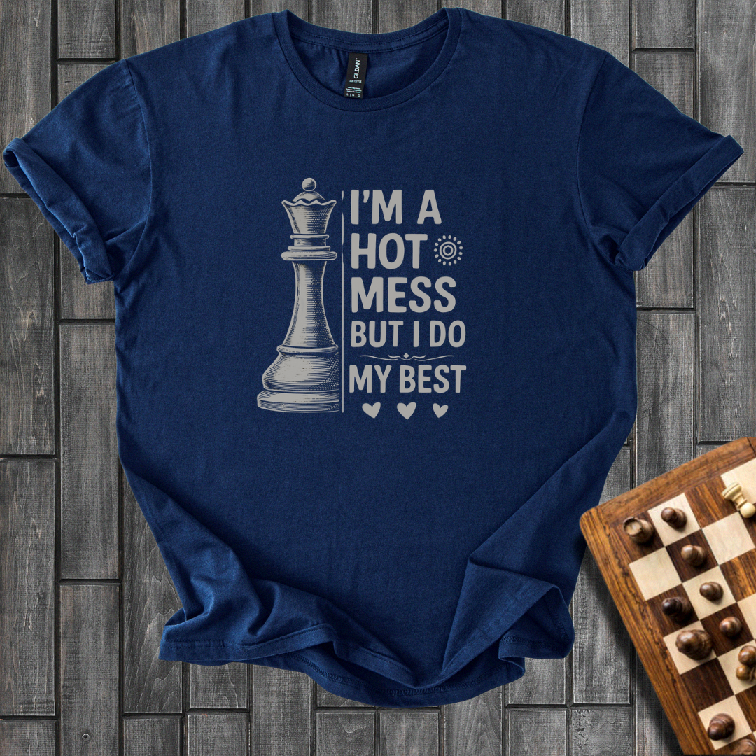 Hot Mess T-Shirt