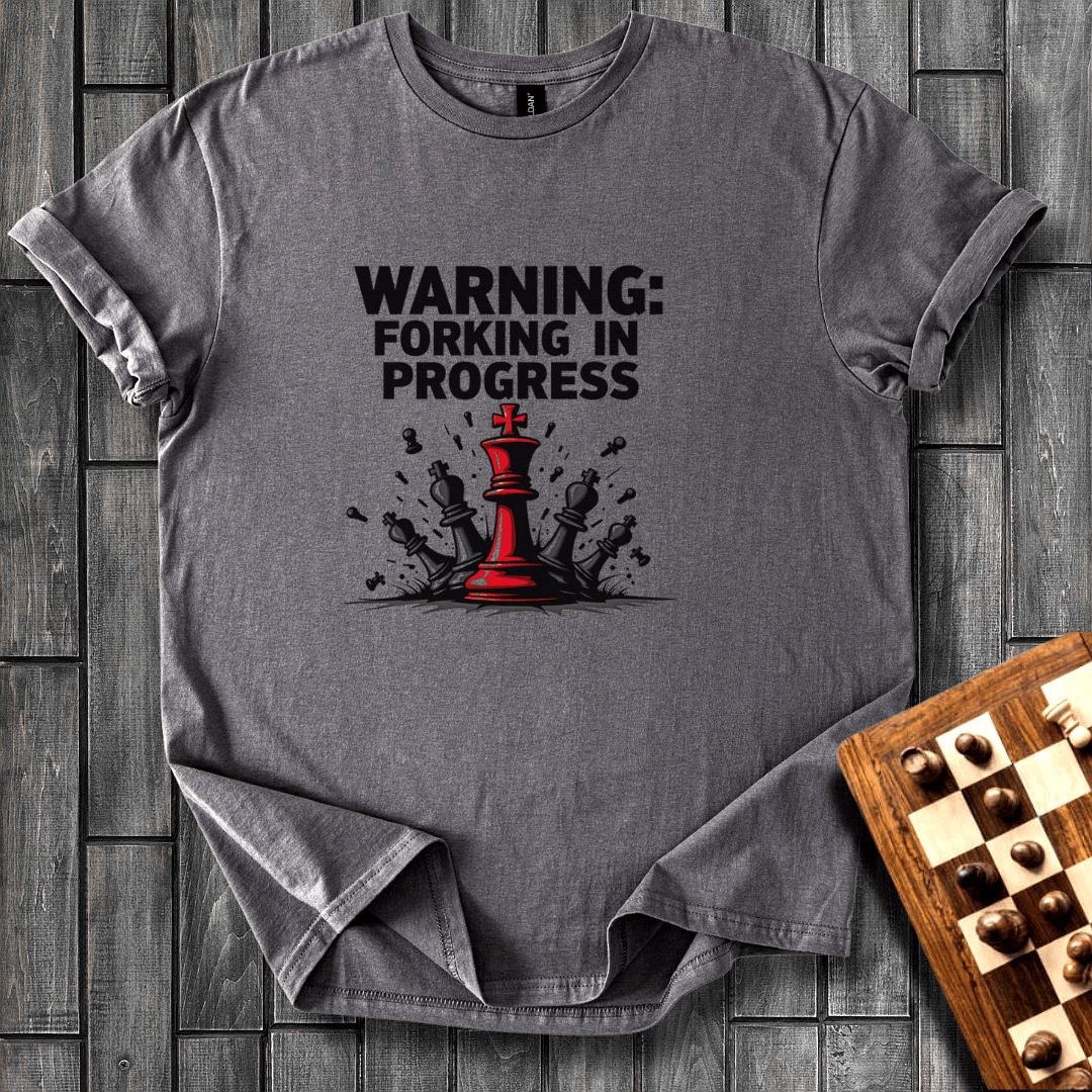 Forking In Progress T-Shirt