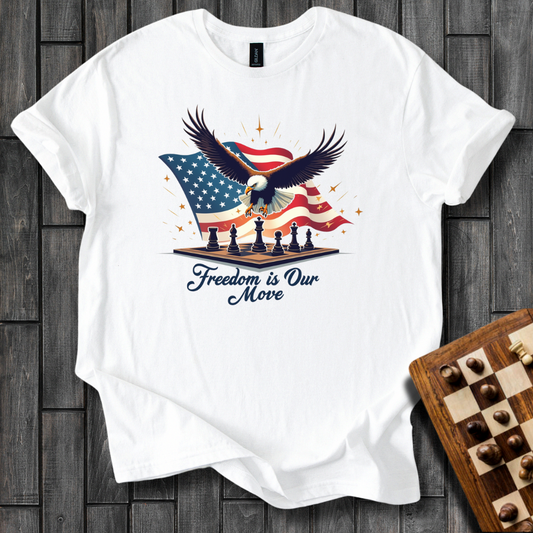 Freedom is Our Move T-Shirt