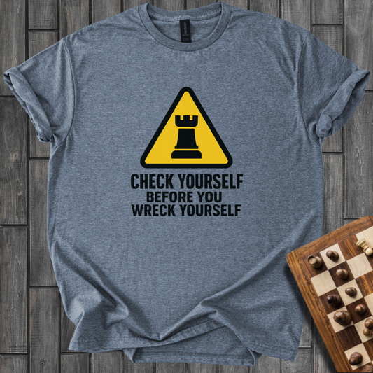 Check Yourself T-Shirt